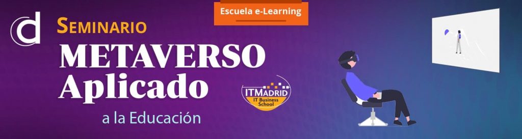ITMadrid - Seminario Metarverso para la Educación