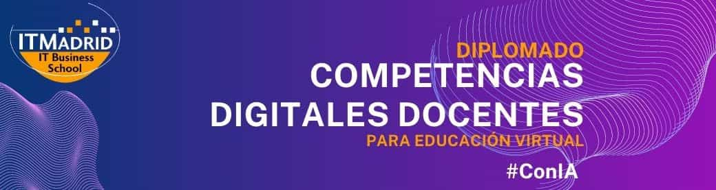 ITMadrid - Diplomado Competencias Digitales Docentes