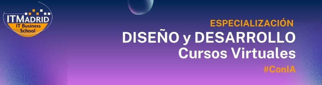 ITMadrid Curso Diseño y Desarrollo Cursos Online