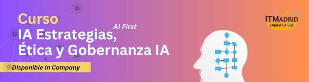 itmadrid curso estrategias etica y gobernanza ia