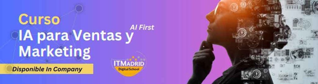 Curso Inteligencia Artificial para Marketing y Ventas